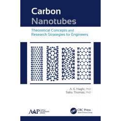 Carbon Nanotubes: Theoretical Concepts and Research Strategies for Engineers