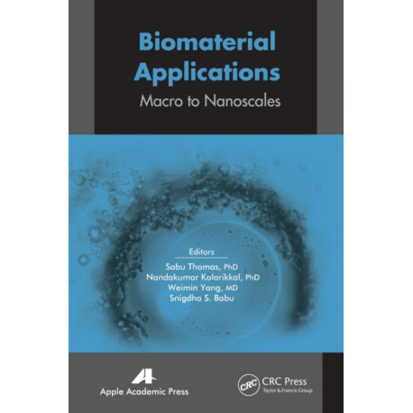Biomaterial Applications: Micro to Nanoscales