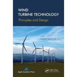 Wind Turbine Technology: Principles and Design