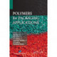Polymers for Packaging Applications