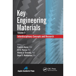 Key Engineering Materials, Volume 2: Interdisciplinary Concepts and Research