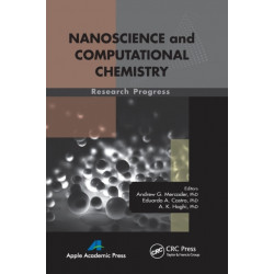 Nanoscience and Computational Chemistry: Research Progress