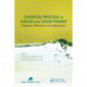 Chemical Process in Liquid and Solid Phase: Properties, Performance and Applications