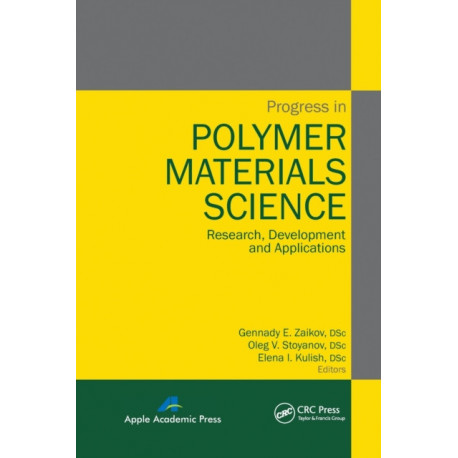Progress in Polymer Materials Science: Research, Development and Applications