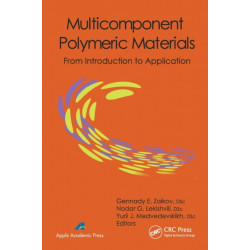 Multicomponent Polymeric Materials: From Introduction to Application