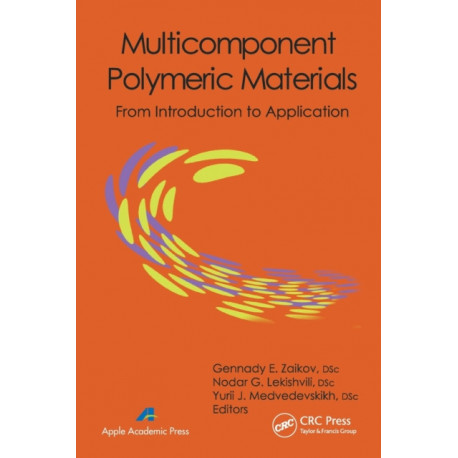 Multicomponent Polymeric Materials: From Introduction to Application