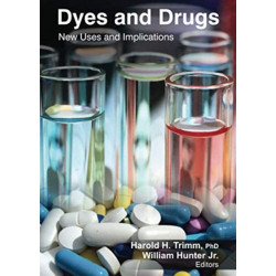 Dyes and Drugs: New Uses and Implications