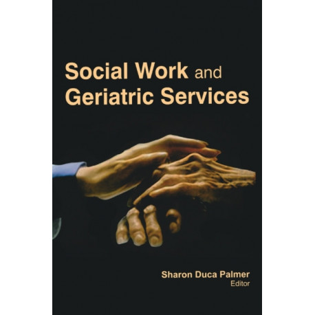 Social Work and Geriatric Services