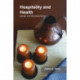 Hospitality and Health: Issues and Developments