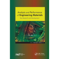 Analysis and Performance of Engineering Materials: Key Research and Development