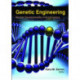 Genetic Engineering: Recent Developments in Applications
