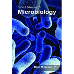 Recent Advances in Microbiology
