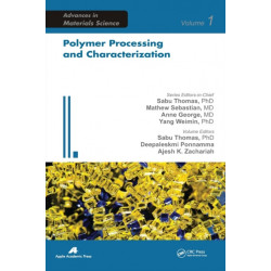 Polymer Processing and Characterization