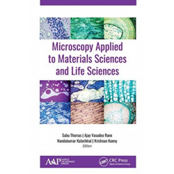 Microscopy Applied to Materials Sciences and Life Sciences