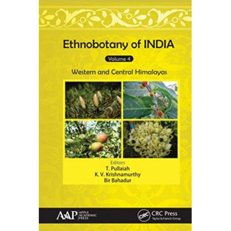 Ethnobotany of India, Volume 4: Western and Central Himalayas