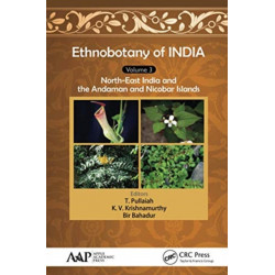 Ethnobotany of India, Volume 3: North-East India and the Andaman and Nicobar Islands