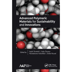 Advanced Polymeric Materials for Sustainability and Innovations