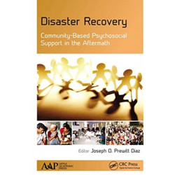 Disaster Recovery: Community-Based Psychosocial Support in the Aftermath