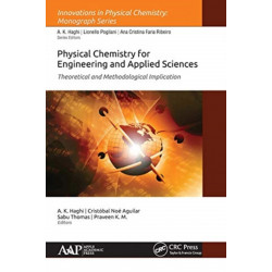 Physical Chemistry for Engineering and Applied Sciences: Theoretical and Methodological Implications