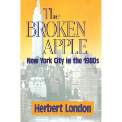 The Broken Apple: New York City in the 1980's