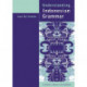 Understanding Indonesian Grammar: A student's reference and workbook