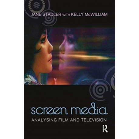 Screen Media: Analysing Film and Television