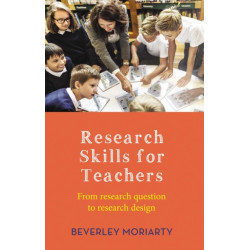 Research Skills for Teachers: From research question to research design
