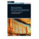 Reading Photographs: An Introduction to the Theory and Meaning of Images