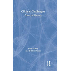 Clinical Challenges: Focus on Nursing