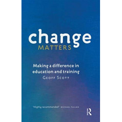 Change Matters: Making a difference in education and training