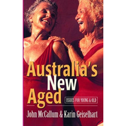 Australia's New Aged: Issues for young and old