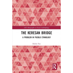 The Keresan Bridge: A Problem in Pueblo Ethnology