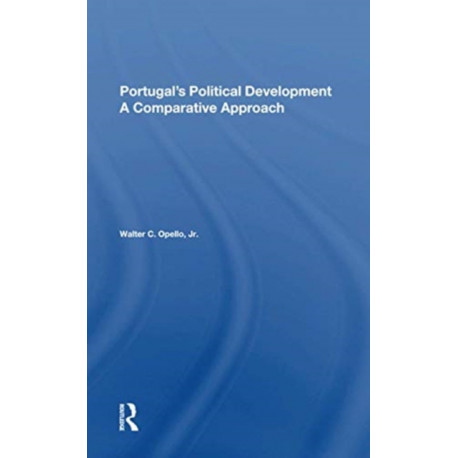 Portugal's Political Development: A Comparative Approach
