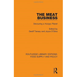 The Meat Business: Devouring a Hungry Planet