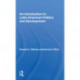 An Introduction To Latin American Politics And Development