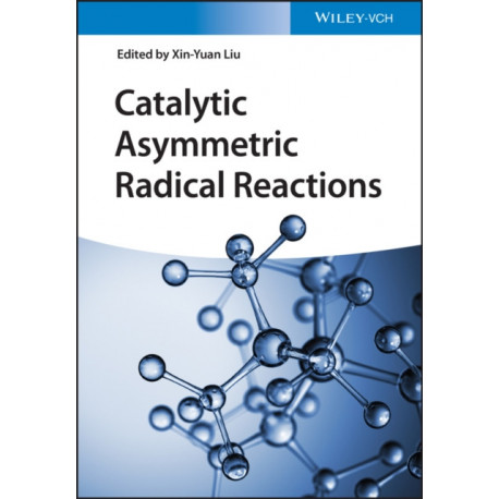 Catalytic Asymmetric Radical Reactions