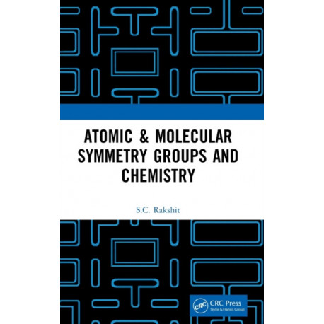 Atomic & Molecular Symmetry Groups and Chemistry