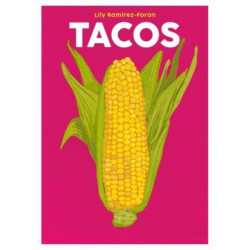 Tacos: Everyone's Favourite Mexican Food