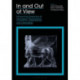 In and Out of View: Art and the Dynamics of Circulation, Suppression, and Censorship