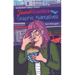Jewish Comics and Graphic Narratives: A Critical Guide