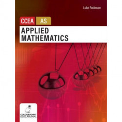 Applied Mathematics for CCEA AS Level
