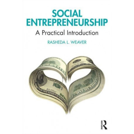 Social Entrepreneurship: A Practical Introduction