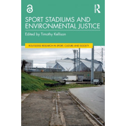Sport Stadiums and Environmental Justice