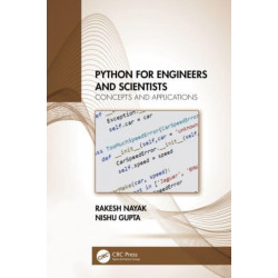 Python for Engineers and Scientists: Concepts and Applications