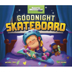Goodnight Skateboard