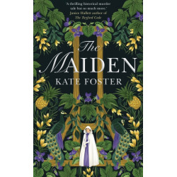 The Maiden: Winner of the Bloody Scotland Crime Debut of the Year 2023