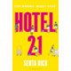 Hotel 21: The 'funny, poignant and completely heart-warming' debut novel
