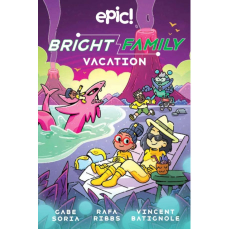 The Bright Family: Vacation