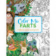 Color Me Farts: A Hilarious Adult Coloring Book