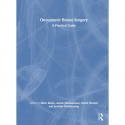 Oncoplastic Breast Surgery: A Practical Guide